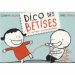 dico des bêtises